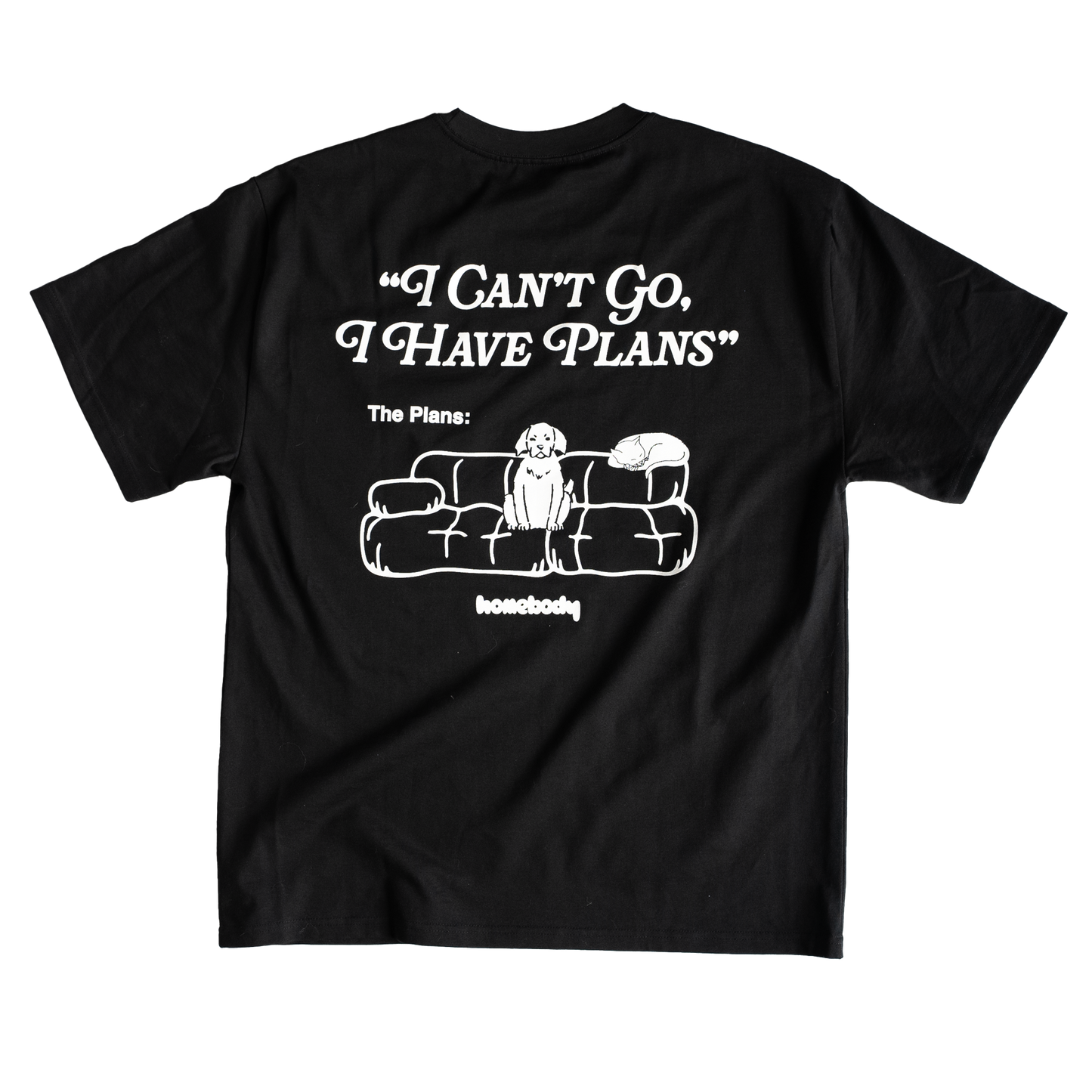 Cancelled Plans T-Shirt